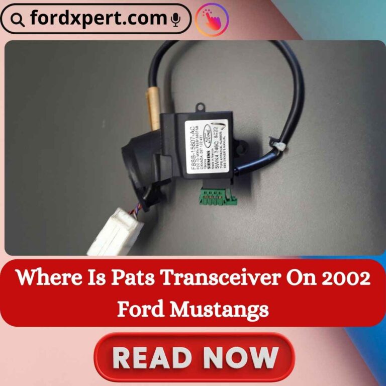 Where Is Pats Transceiver On 2002 Ford Mustangs